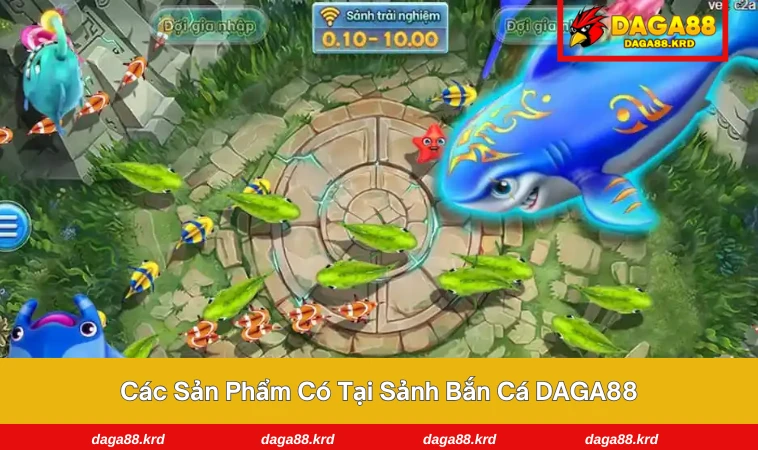 Bắn Cá DAGA88 2 Chế độ bắn cá siêu cấp với boss khổng lồ và phần thưởng cực lớn