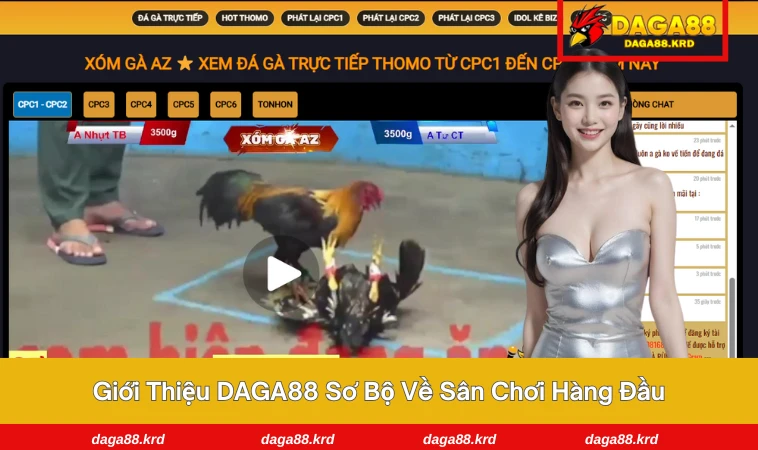 Giới thiệu DAGA88 1 Sơ lược khi giới thiệu DAGA88