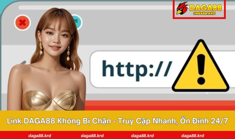 link DAGA88 không bị chặn