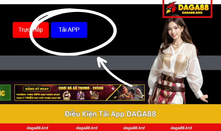 Tải App DAGA88 1 Kiểm tra kết nối mạng và dung lượng máy trước khi tải app
