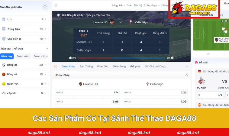 Thể Thao DAGA88 2 Cược bóng đá DAGA88 với đa dạng loại kèo và tỷ lệ cao